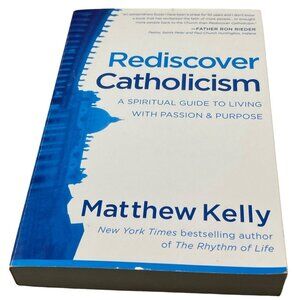 Rediscover Catholicism book paperback 2010 english beacon 324pgs Matt Kelly READ